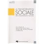 TRANSFORMATION SOCIALE PAR L'INNOVATION SOCIALE