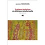 Pratiques inclusives en déficience intellectuelle