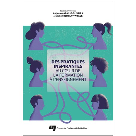 Des pratiques inspirantes au coeur de la formation à l'enseignement