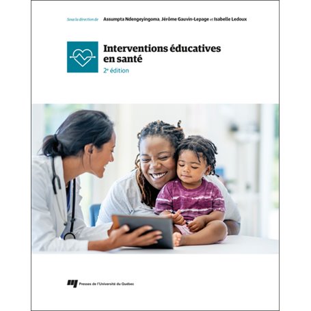 Interventions éducatives en santé, 2e édition