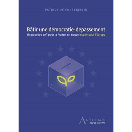 BATIR UNE DEMOCRATIE-DEPASSEMENT