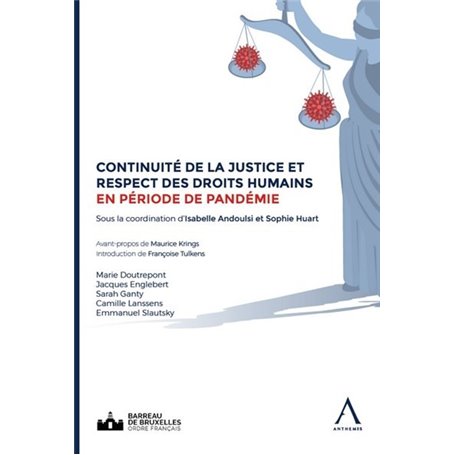 Continuité de la justice et respect des droits humains en période de pandémie
