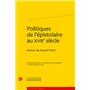 Politiques de l'épistolaire au XVIIe siècle