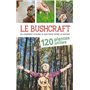 Bushcraft Tome 1 - 120 plantes utiles