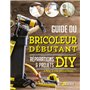 Guide du bricoleur débutant
