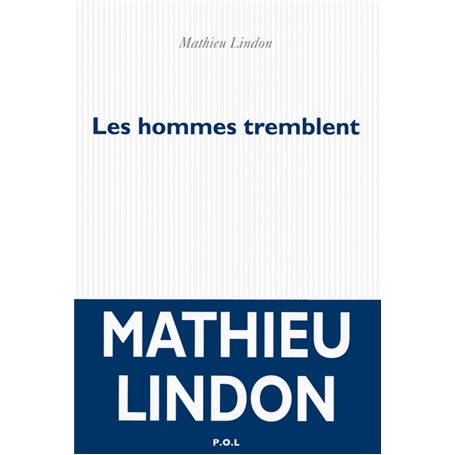 Les hommes tremblent