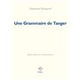 Une Grammaire de Tanger