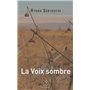 La Voix sombre