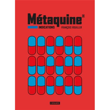 METAQUINE INDICATIONS VOL 1
