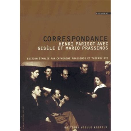 Correspondance avec Mario et Gisèle Prassinos