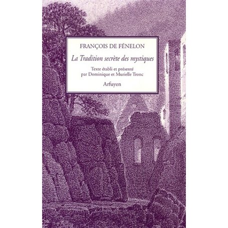 TRADITION SECRETE DES MYSTIQUES (LA)