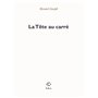 La Tête au carré