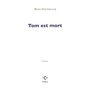Tom est mort