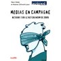 MEDIAS EN CAMPAGNE