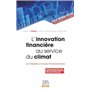 L'innovation financière au service du climat