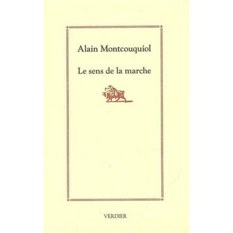 Le sens de la marche