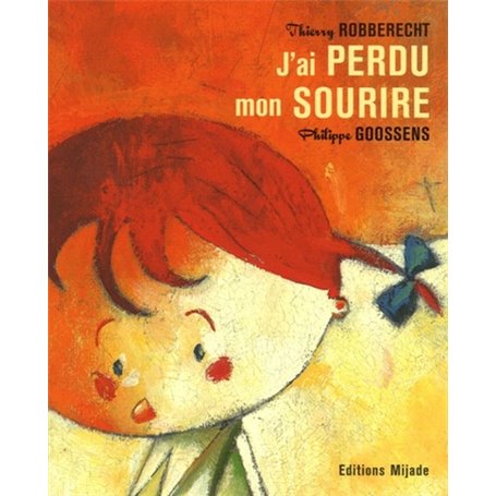 J'AI PERDU MON SOURIRE