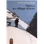RETOUR AU VILLAGE D'HIVER