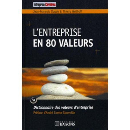 L'entreprise en 80 valeurs