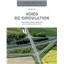 Voies de circulation (Traité de génie civil vol. 25)
