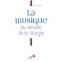 MUSIQUE AU SERVICE DE LA LITURGIE (LA)