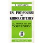 Un pot-pourri de Kroutchev