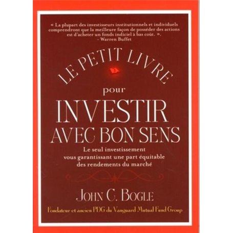 Le petit livre pour investir avec bon sens