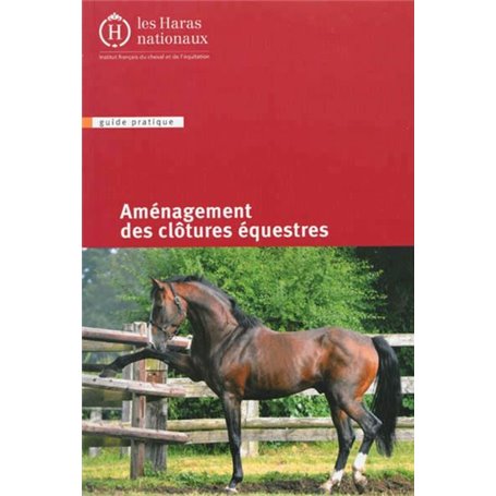 Aménagement des clôtures équestres