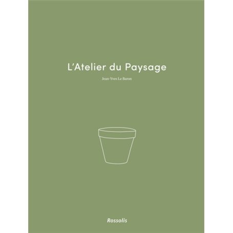 L'ATELIER DU PAYSAGE