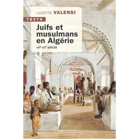Juifs et musulmans en Algérie