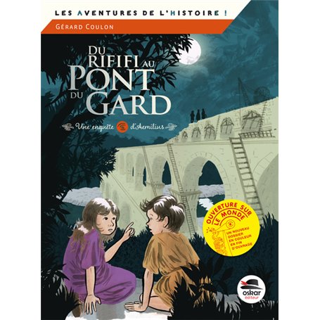 DU RIFIFI AU PONT DU GARD - UNE ENQUETE D'AEMILIUS
