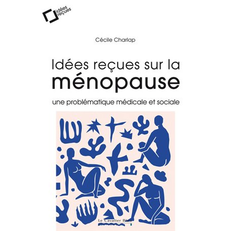 IDEES RECUES SUR LA MENOPAUSE -EPUB
