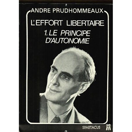 L'effort libertaire : le principe d'autonomie