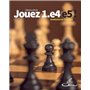 Jouez 1.e4 e5 !