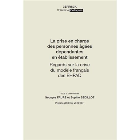 La prise en charge des personnes âgées dépendantes en établissement