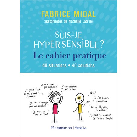 Suis-je hypersensible ? Le cahier pratique