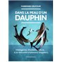 Dans la peau d'un dauphin