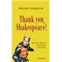 Thank you, Shakespeare !