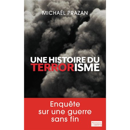Une histoire du terrorisme, 1945-2011