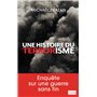 Une histoire du terrorisme, 1945-2011