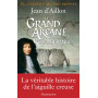 Le Grand Arcane des Rois de France