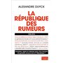 La République des rumeurs