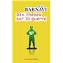 Dix thèses sur la guerre
