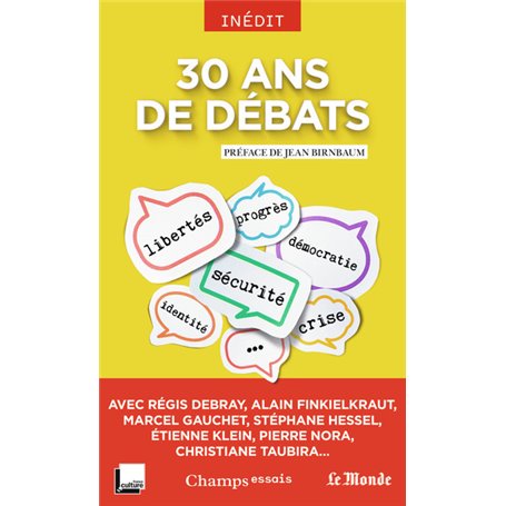 30 ans de débats