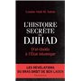L'Histoire secrète du djihad