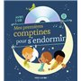 Mes premières comptines pour s'endormir