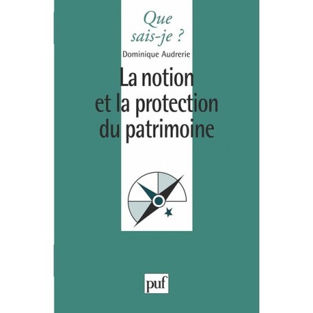 La notion et la protection du patrimoine