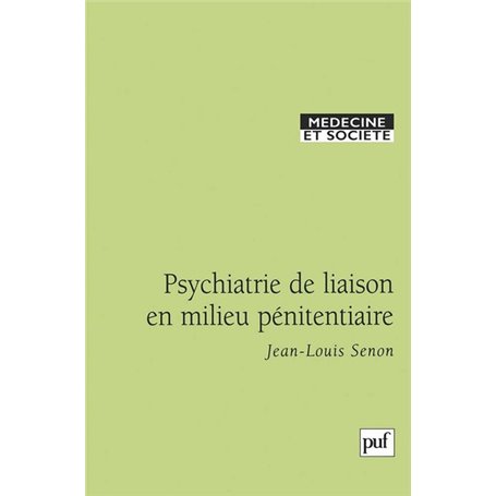 Psychiatrie de liaison en milieu pénitentiaire