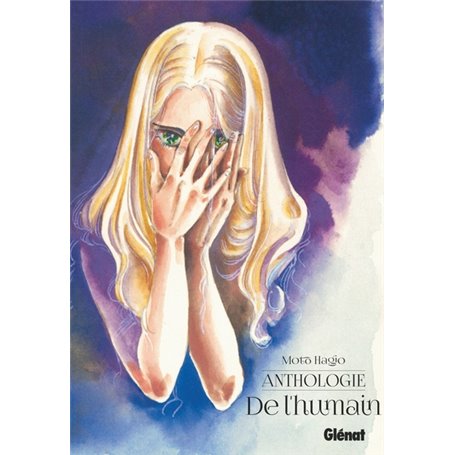 Moto Hagio - Anthologie - De l'humain - NE