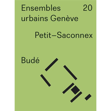 Ensembles urbains Genève 20 Budé. Petit-Saconnex